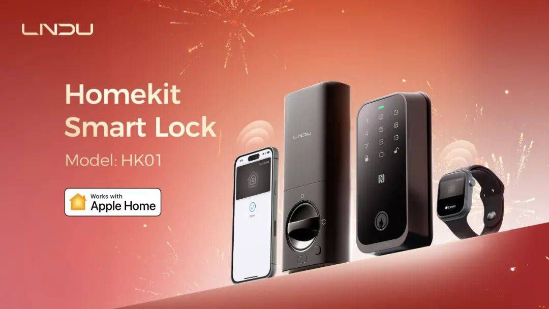 Apple HomeKit智能门锁HK01九游会网址是多少LNDU推出首款原生支持(图3)